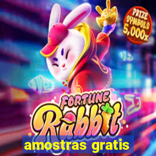 amostras gratis